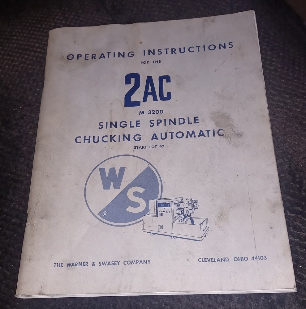 Warney & Swasey 2-AC Operating Instructions Single Spindle Automatic Manual Book