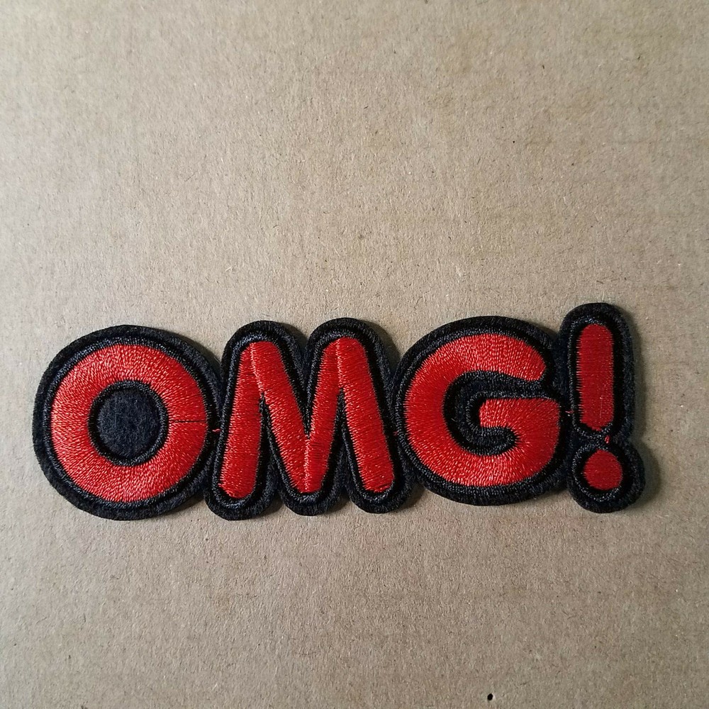 OMG! embroidered Patch 4 inches tall