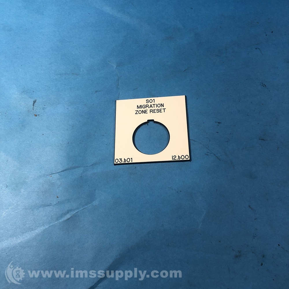 SO1 Migration Zone Reset Plastic Label FNIP