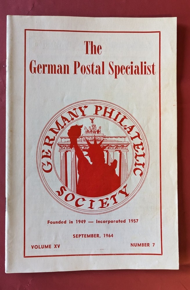 German Postal Specialist Sept 1964 German Zeps Era I872 Eagle Issues
