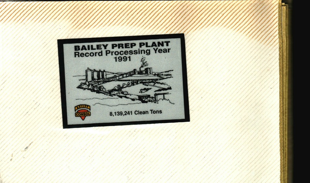 NICE RECORD CONSOL BAILEY PLANT COAL CO. COAL MINING STICKER # 1142