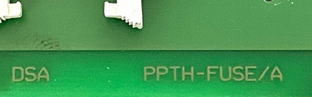 USED DSA PPTH-FUSE/A Circuit Board