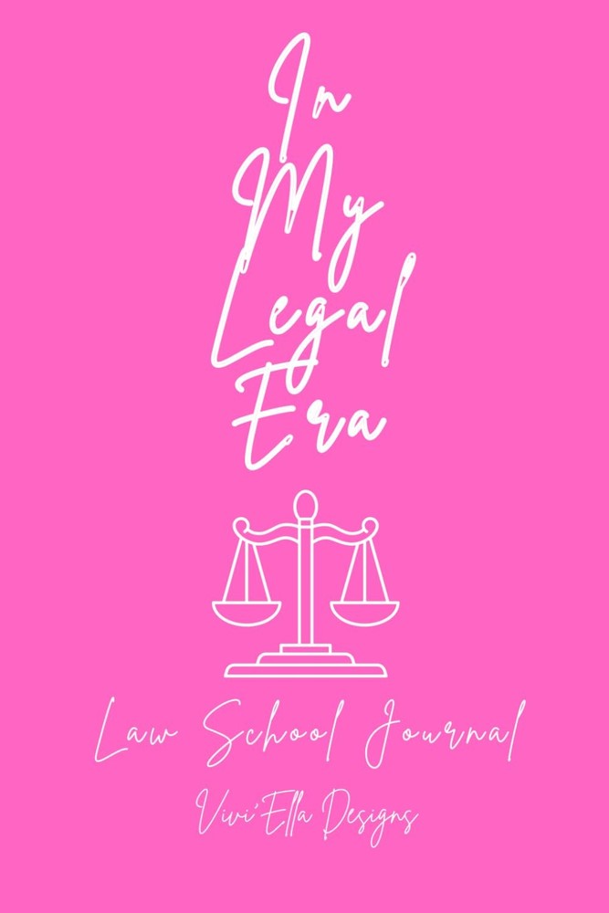 In My Legal Era: Notebook