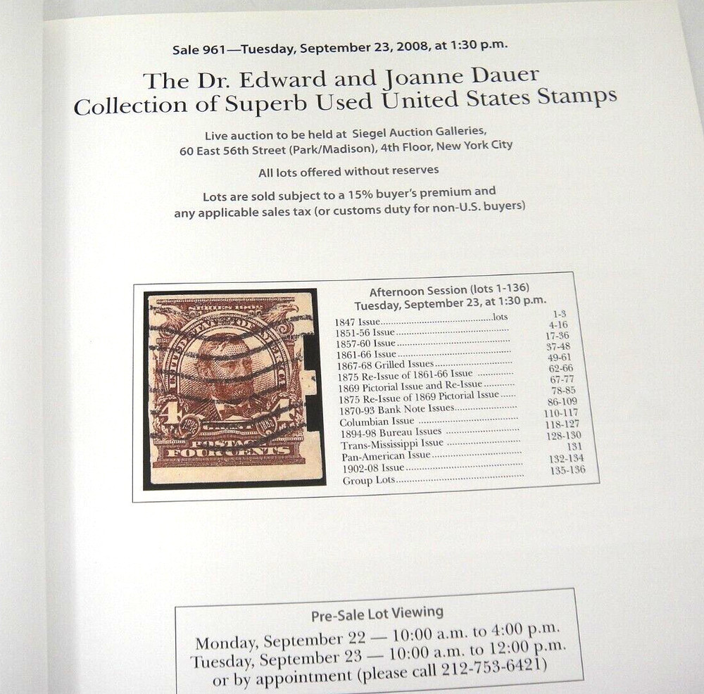 Siegel Auction Catalog Superb Used US Stamps Dr Edward Dauer Collection 2008