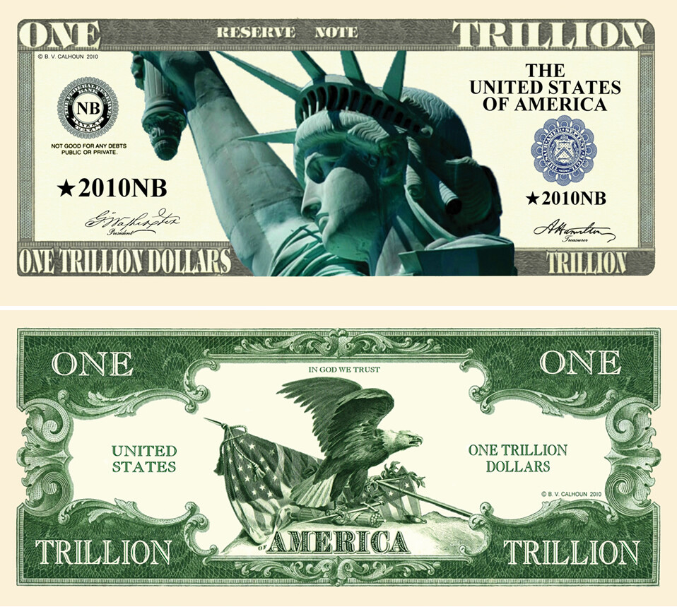 Trillion Dollar Novelty Dollar Bills - Pack of 10