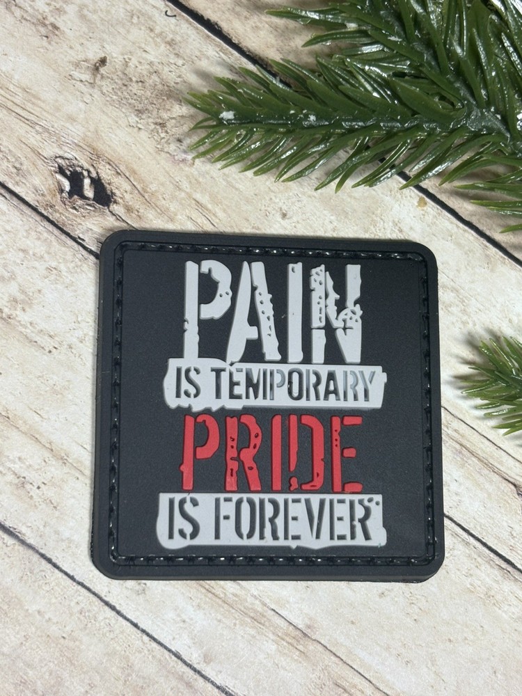 PVC Tactical Patch - Pain is Temporary Patch - Morale Gun Patch