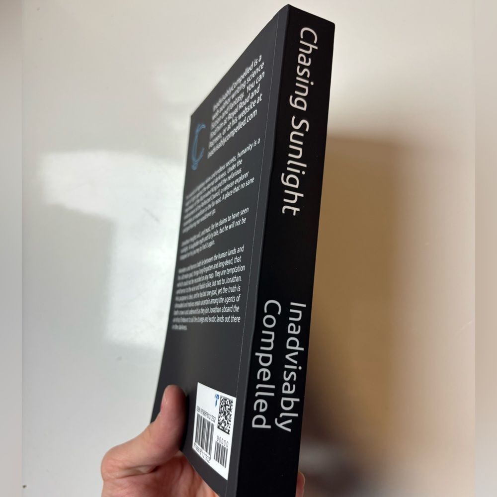 Chasing Sunlight by Inadvisably Compelled paperback book