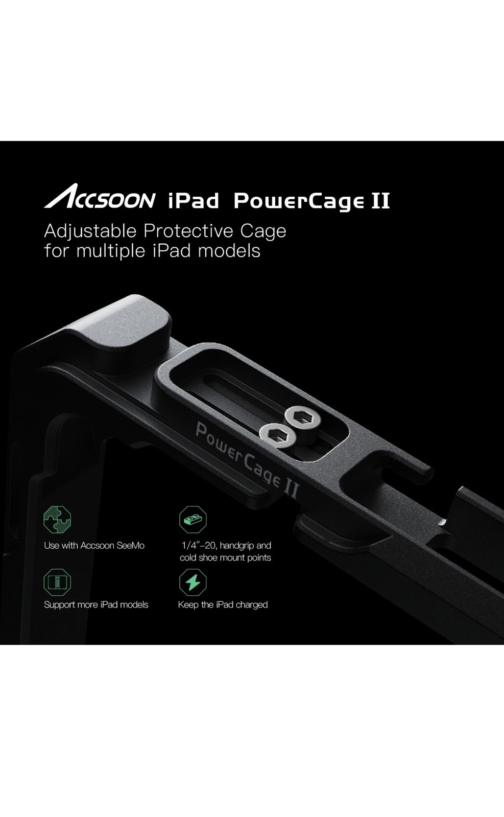 ACCSOON CEPC-04 PowerCage Pro II Power Cage for iPad Pro 12.9 inch (Gen 3,4,5,6)