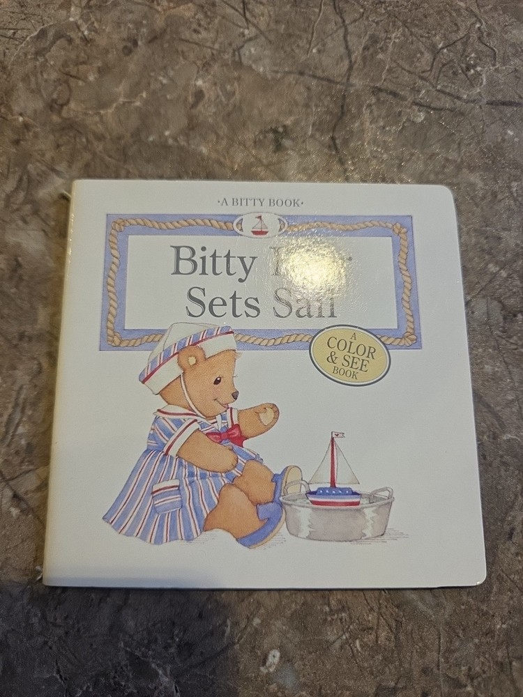 Bitty Bear Sets Sail A Bitty Book