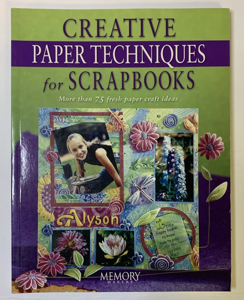 Creative Paper Techniques For Scrapbooks Book