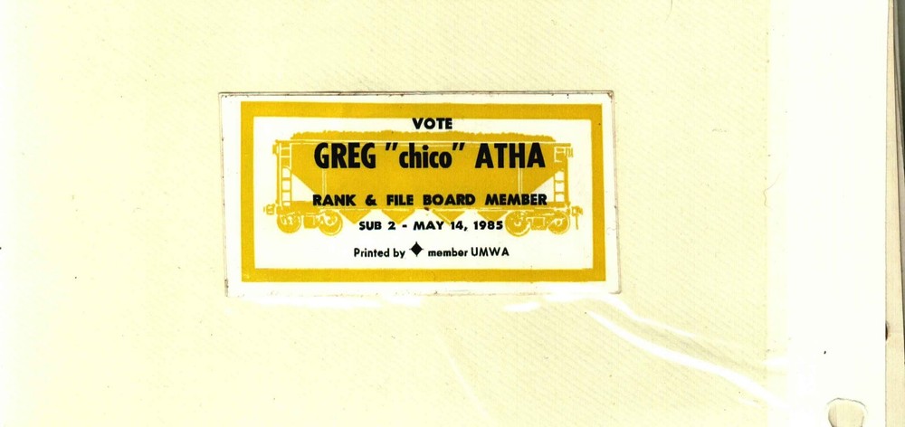 NICE TRAIN CAR GREG '' CHICO'' ATHA COAL MINING STICKER # 125