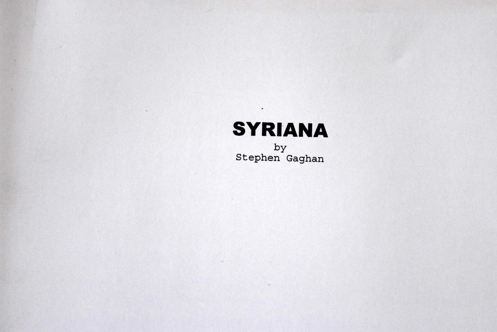 "Syriana" Original Screenplay by Stephen Gaghan Script