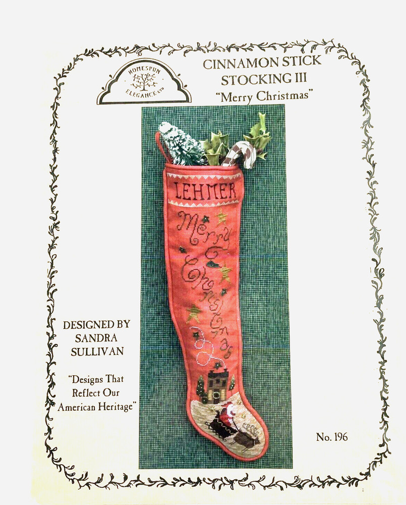 Homespun Elegance PATTERN  Christmas Stocking Cinnamon Stick III