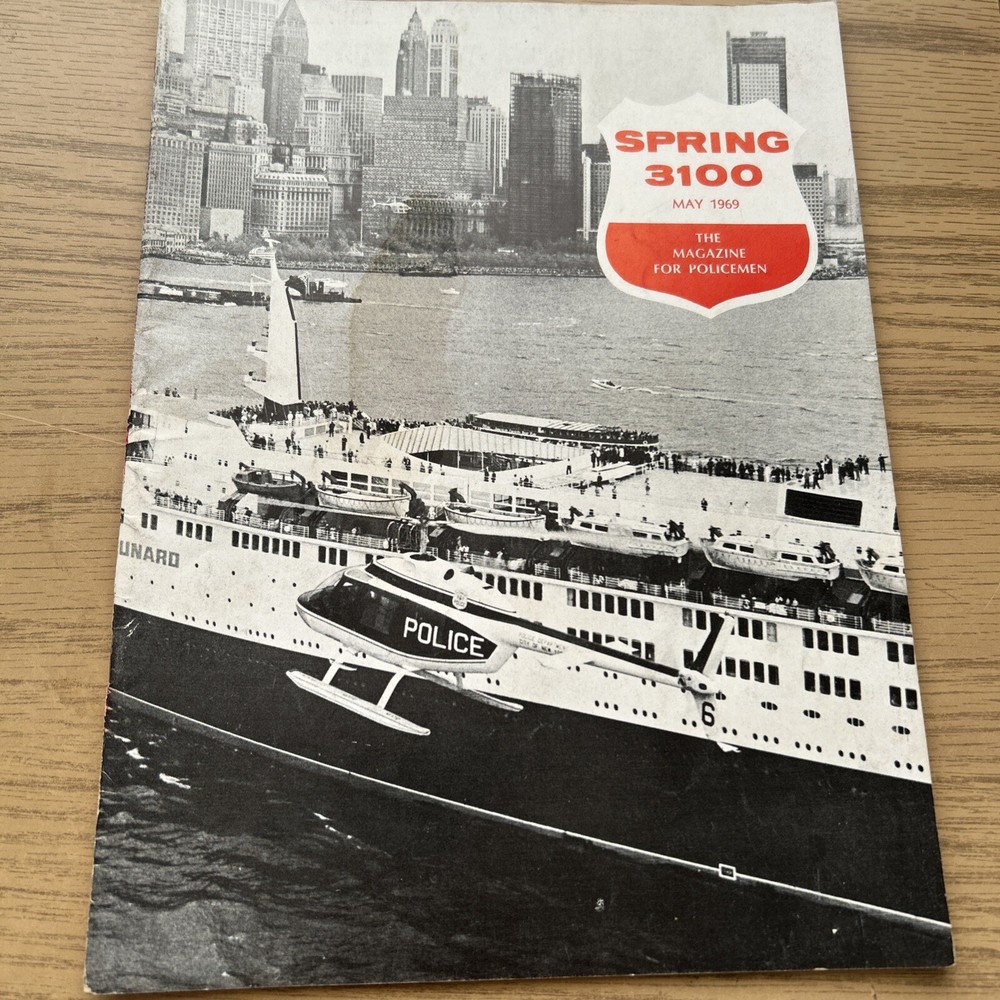 SPRING 3100 NYPD MAGAZINE MAY 1969