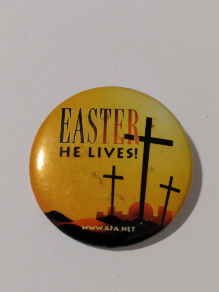 EASTER HE LIVES! AFA Badge Button Pin
