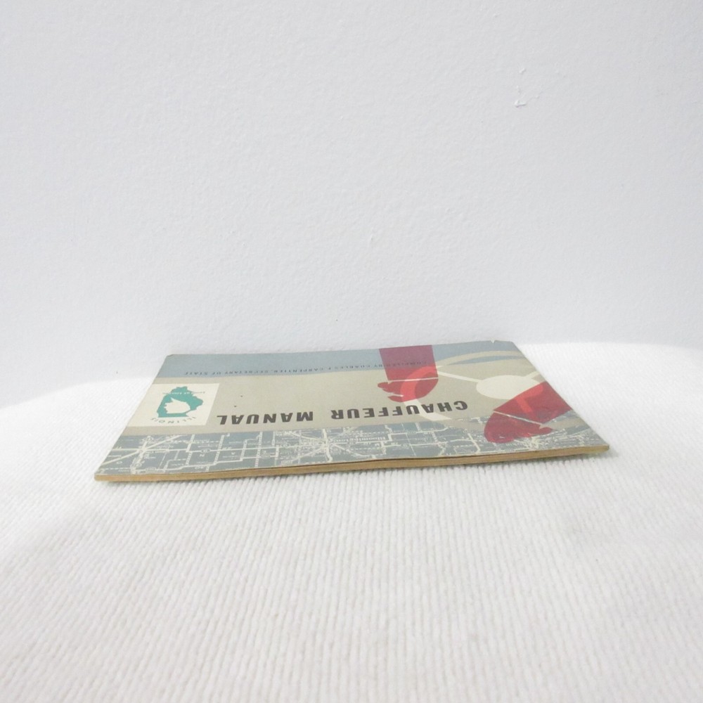 ILLINOIS CHAUFFEUR MANUAL STUDY GUIDE 1960