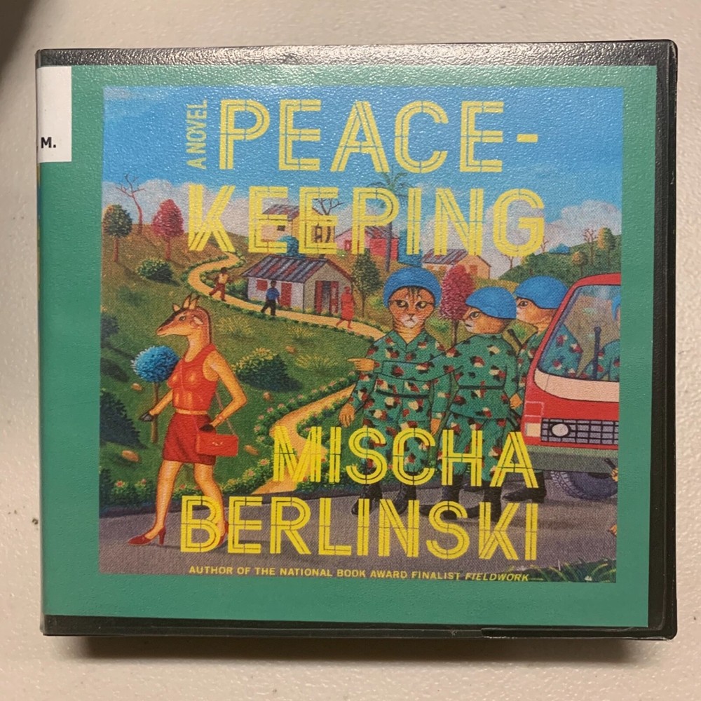 Audiobook Shelf62C~ Peacekeeping Mischa Berlinski Unabridged