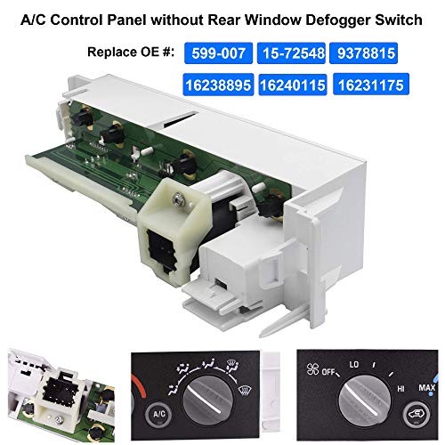 9378815 15-72548 599-007 AC Heater Control Panel Climate Control Module Switch