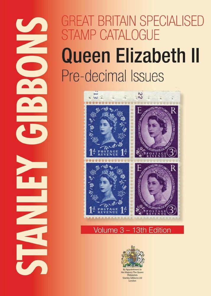 Great Britain Specialized Stamp Catalogue Queen Elizabeth 2 Pre-Decimal Issue SG
