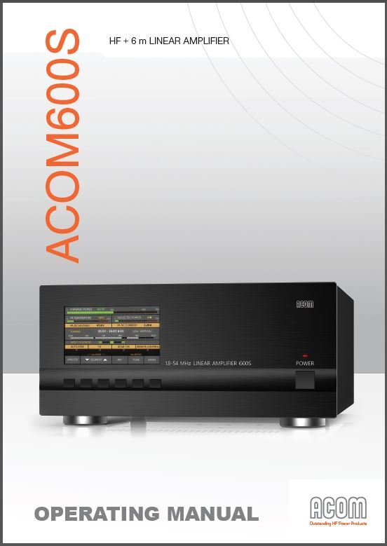 ACOM 600S HF+6m Solid State Amplifier USB OWNER'S MANUAL + Schematic, KJ4IYE