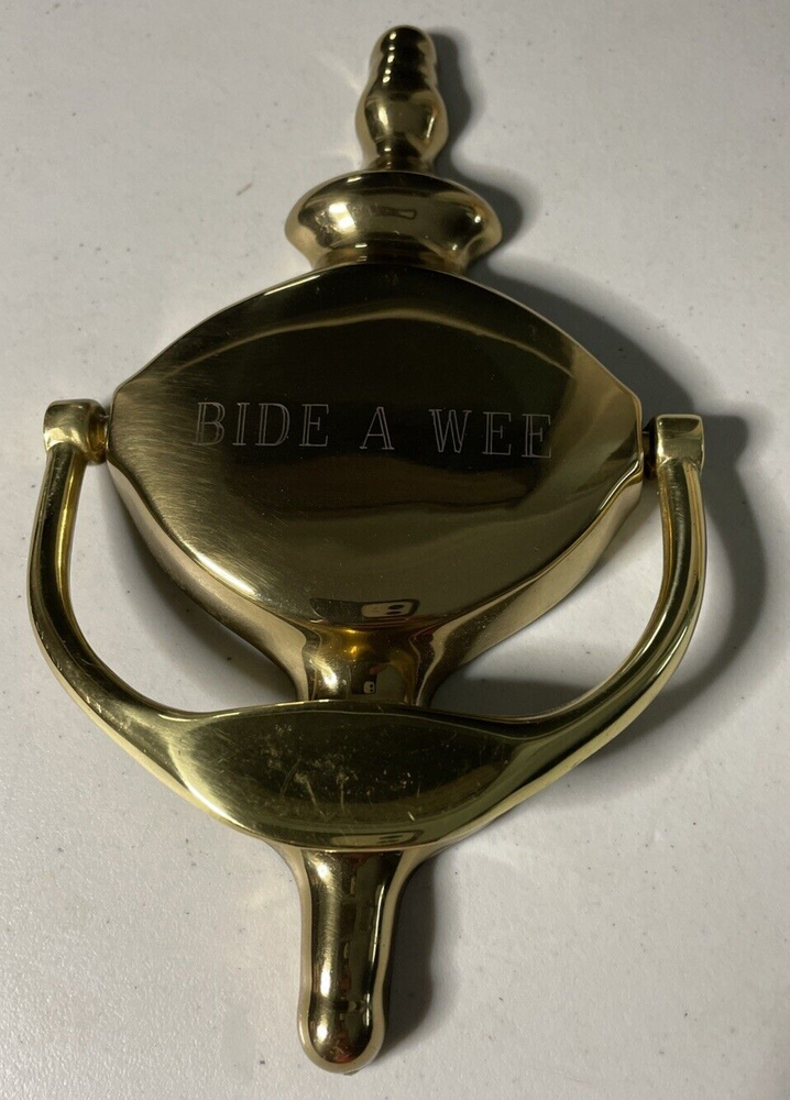 THINGS REMEMBERED Solid Brass Door Knocker Engraved w/ Scottish Term BIDE A WEE