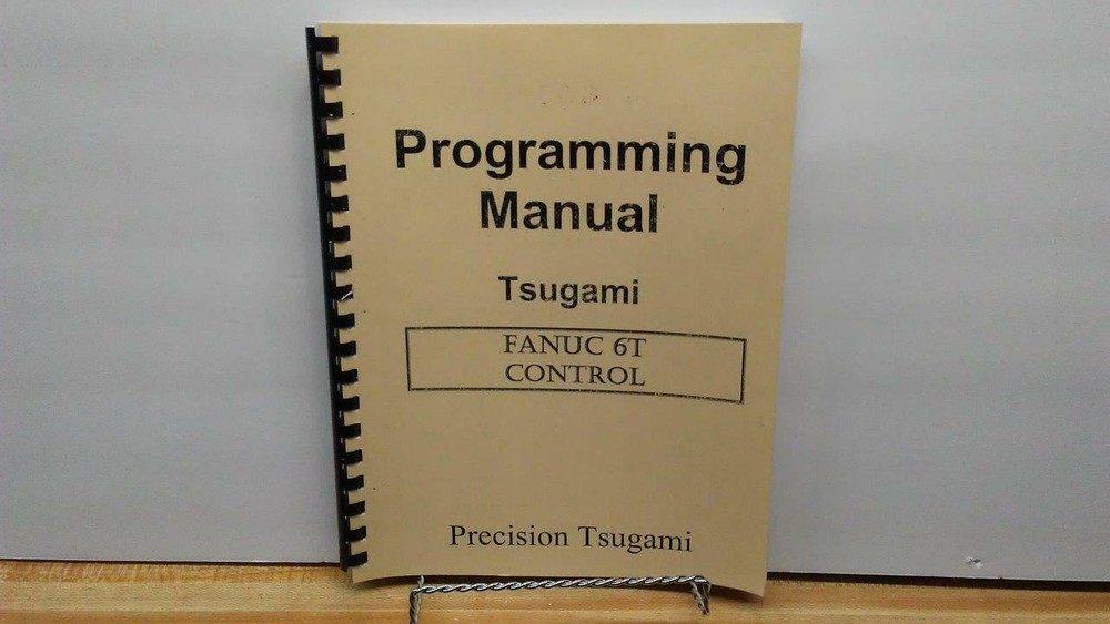 Tsugami Fanuc 6T Controller Programming Manual