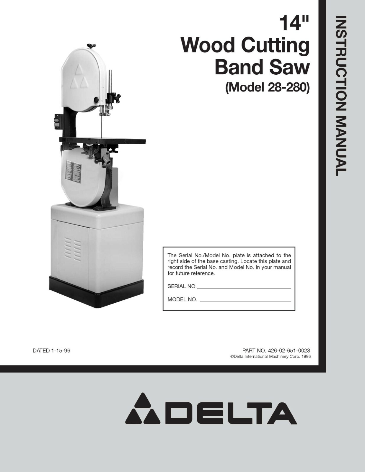 14" Wood Cutting Band Saw Operator Manual Delta 28-203, 28-243, 28-245 28-2