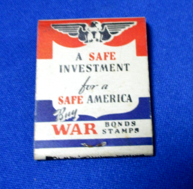 VINTAGEUNIVERSAL MATCH CORP 1940s WW2 PATRIOTIC WAR BONDS UNUSED MATCHBOOK