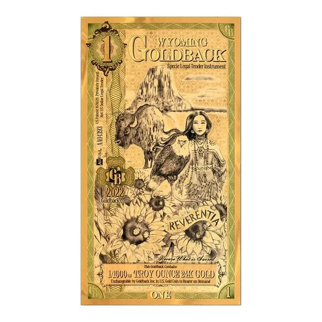 1 Wyoming Goldback Aurum Gold Foil Note 1/1000 oz 24kt .999 Fine GOLD IN STOCK!!