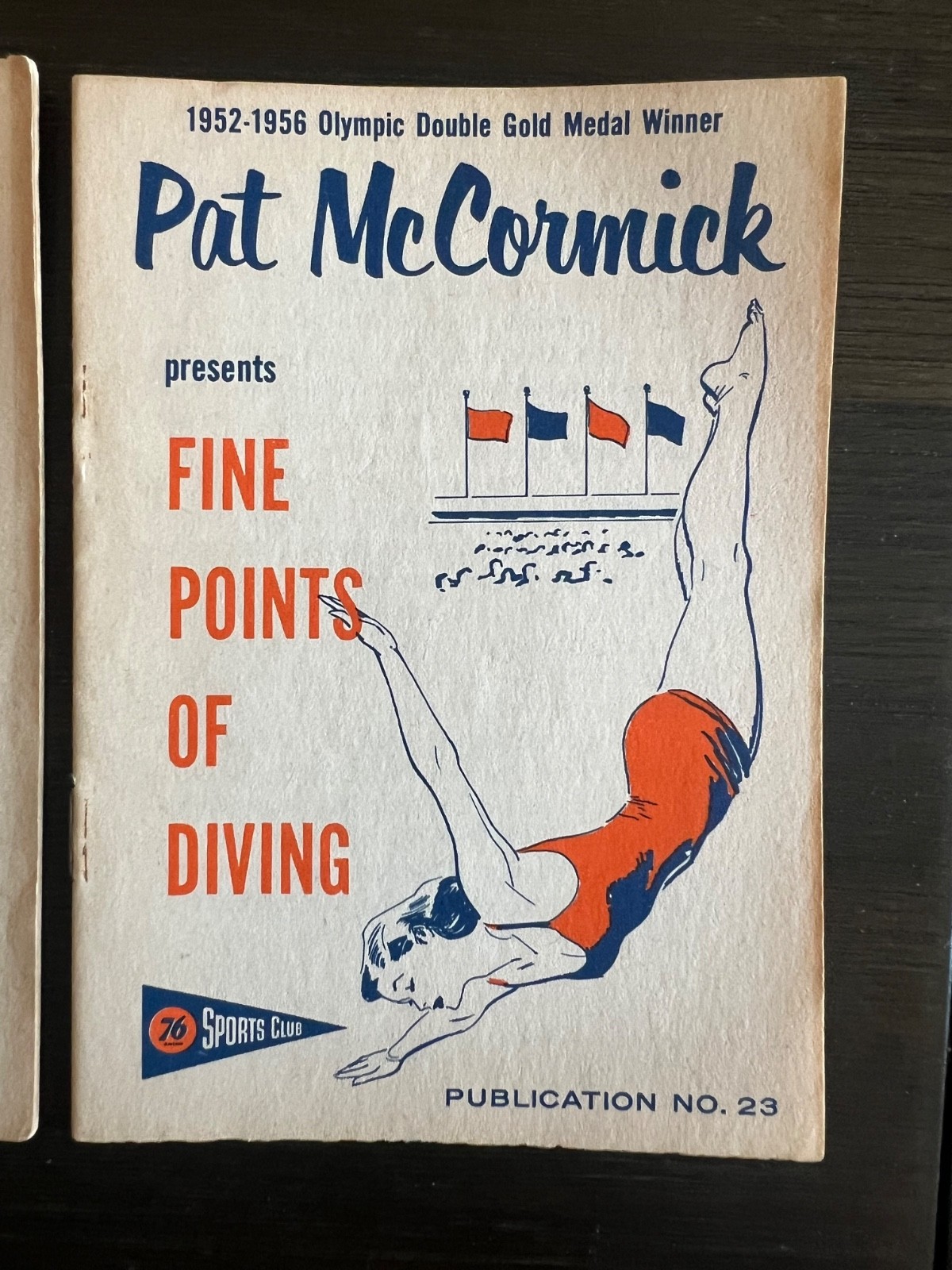 3 1958 Union Oil 76 Sports Club Fine Points. Pat McCormick Payton Jordan Nancy