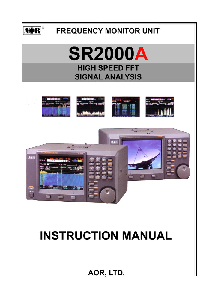 AOR SR2000A Operating Manual: 67 Pages, Coil Bound, Protective Covers