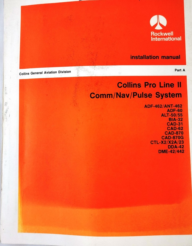 COLLINS Pro Line II Comm Nav Pulse System Install Manual Part A AVIONICS 1992