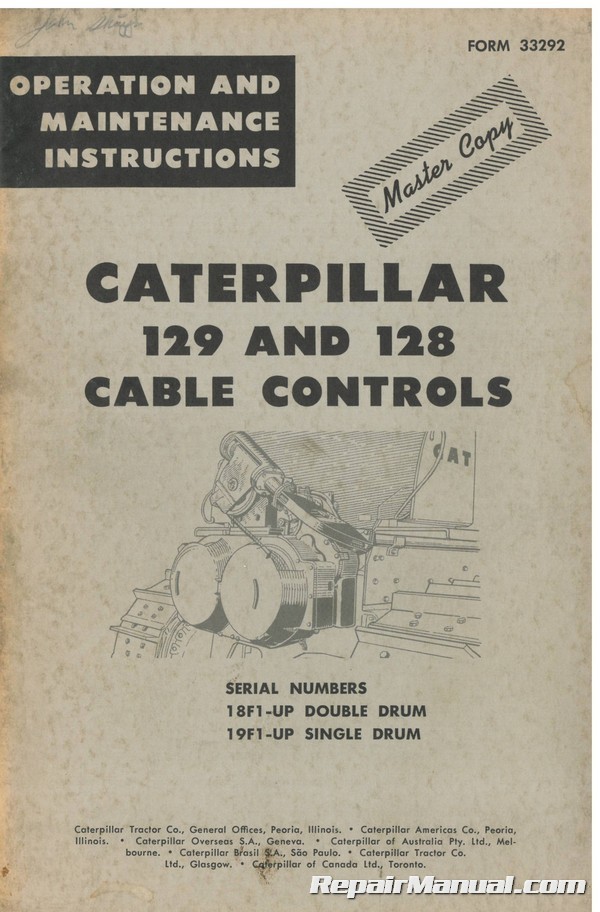 Used Caterpillar 129 and 128 Cable Controls Operators Maintenance Manual