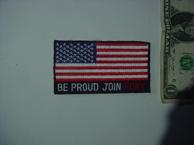 Patch -- AMERICAN FLAG  (BE PROUD - Join The FDNY)