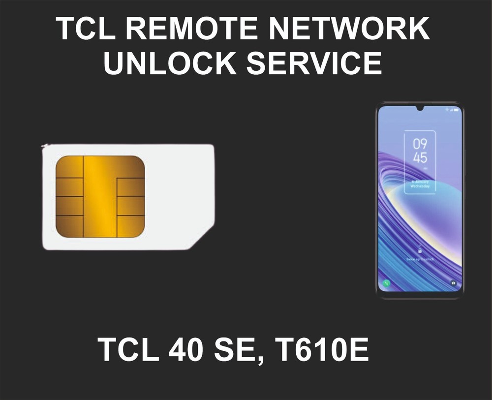 TCL Network Unlock, TCL 40 SE, T610E