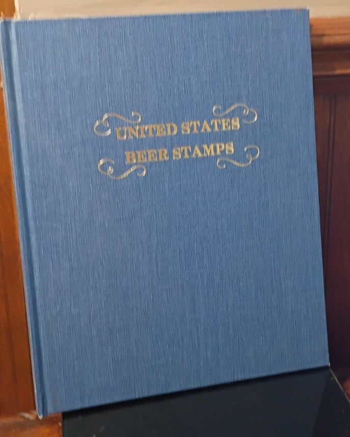 UNITED STATES BEER STAMPS by THOMAS PRIESTER ©1990