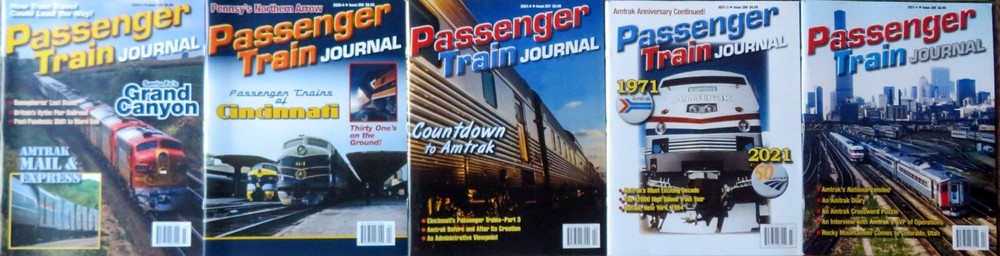 PASSENGER TRAIN JOURNAL - Thirteen (13) Issues 2018-2023