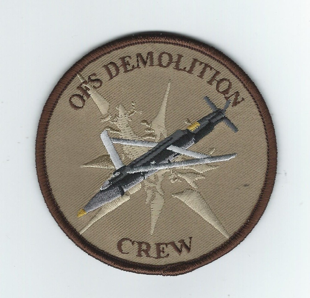 125th EXPEDITIONARY FIGHTER SQUADRON OFS DEMOLITION CREW (THEIR LATEST) patch