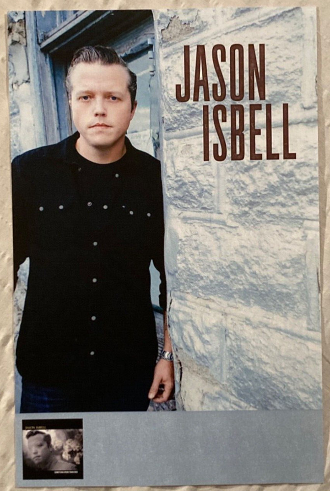 Jason Isbell 2015 Promo Poster Something More Than Free E