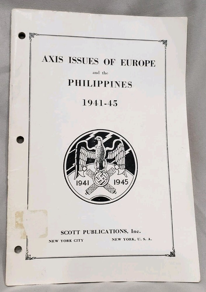 Axis Issues of Europe Philippines 1941-45 Scott Publications 1946 Stamp Catalog