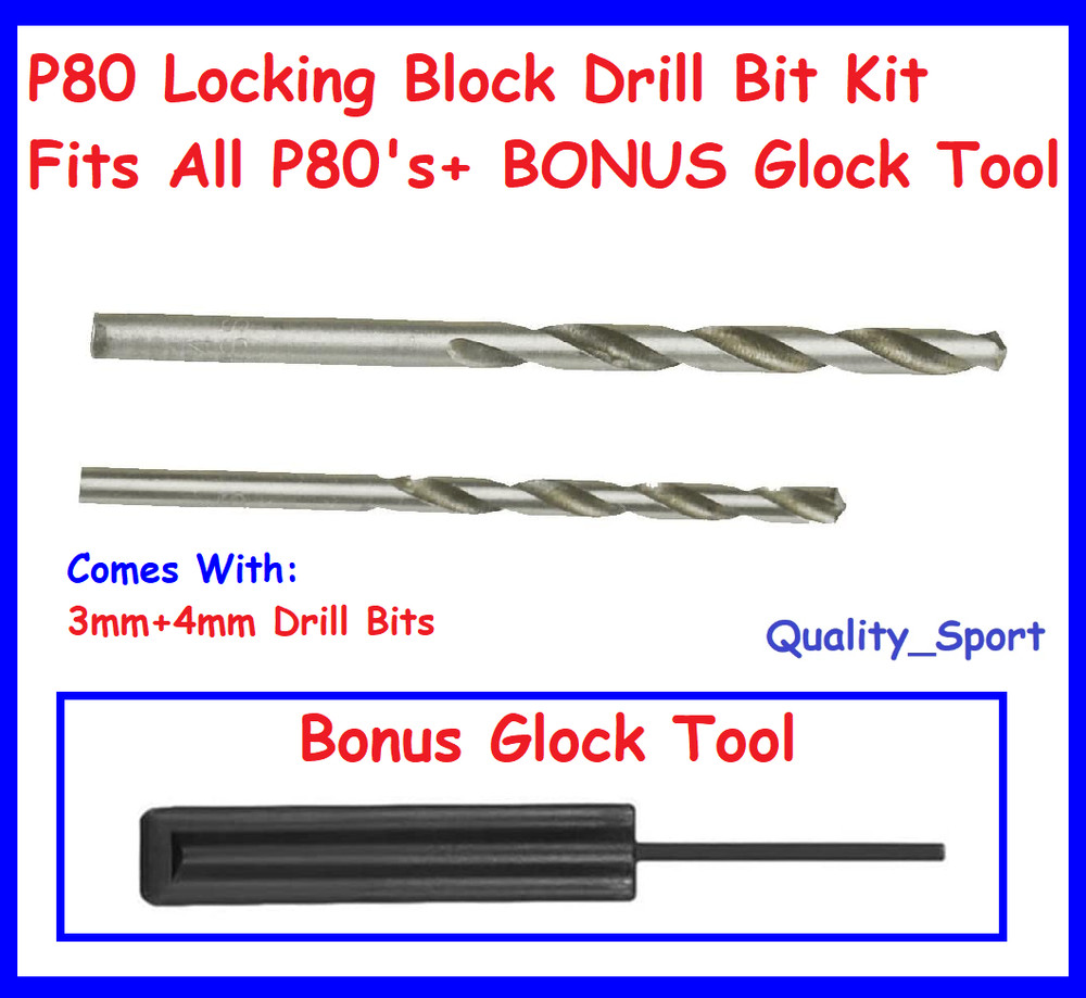 P80 Locking Block Drill Bit Kit, Fits All P80's +BONUS Glock Tool