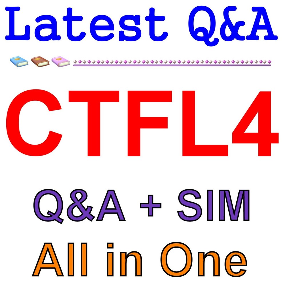 CTFL4 Tester Foundation Level 4.0 Exam Q&A