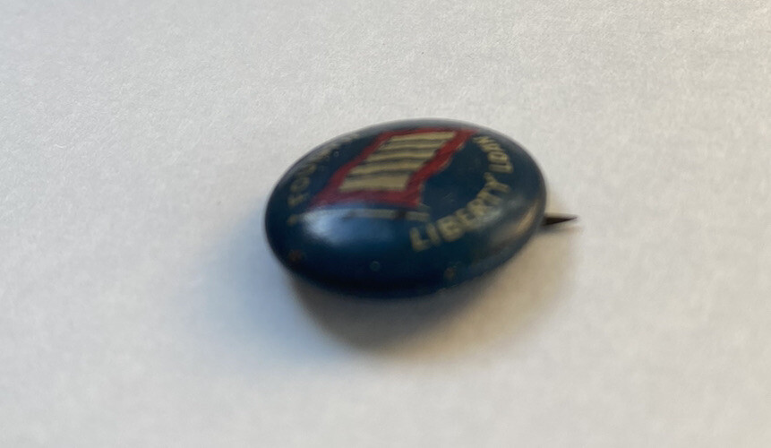 Vintage 1918 Fourth Liberty Loan WWI War Bonds Homefront 3/4in Pin Button