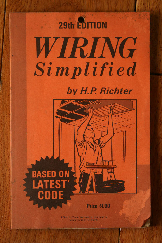 Wiring Simplified by H.P. Richter 1968 Revised 29th Edition Electrical Code