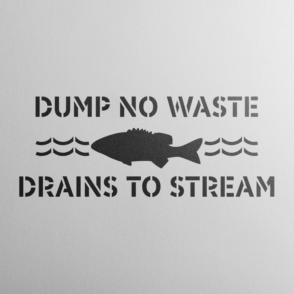No Dumping Drains to Stream Stencil - Durable & Reusable Mylar Stencils