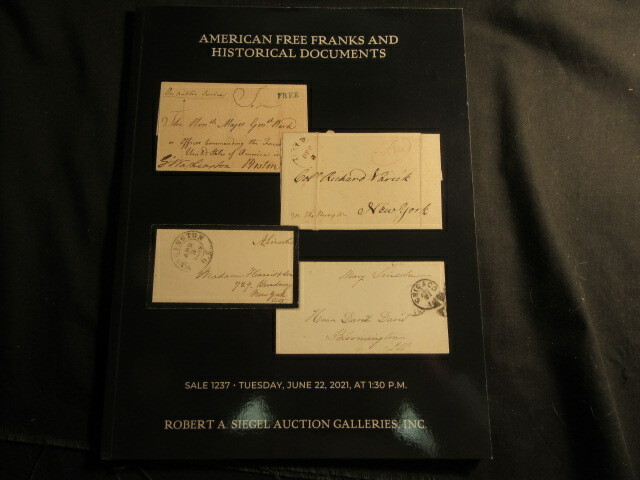 Siegel Auction Galleries Sale 1237 American Free Franks & Hist Documents    pks6