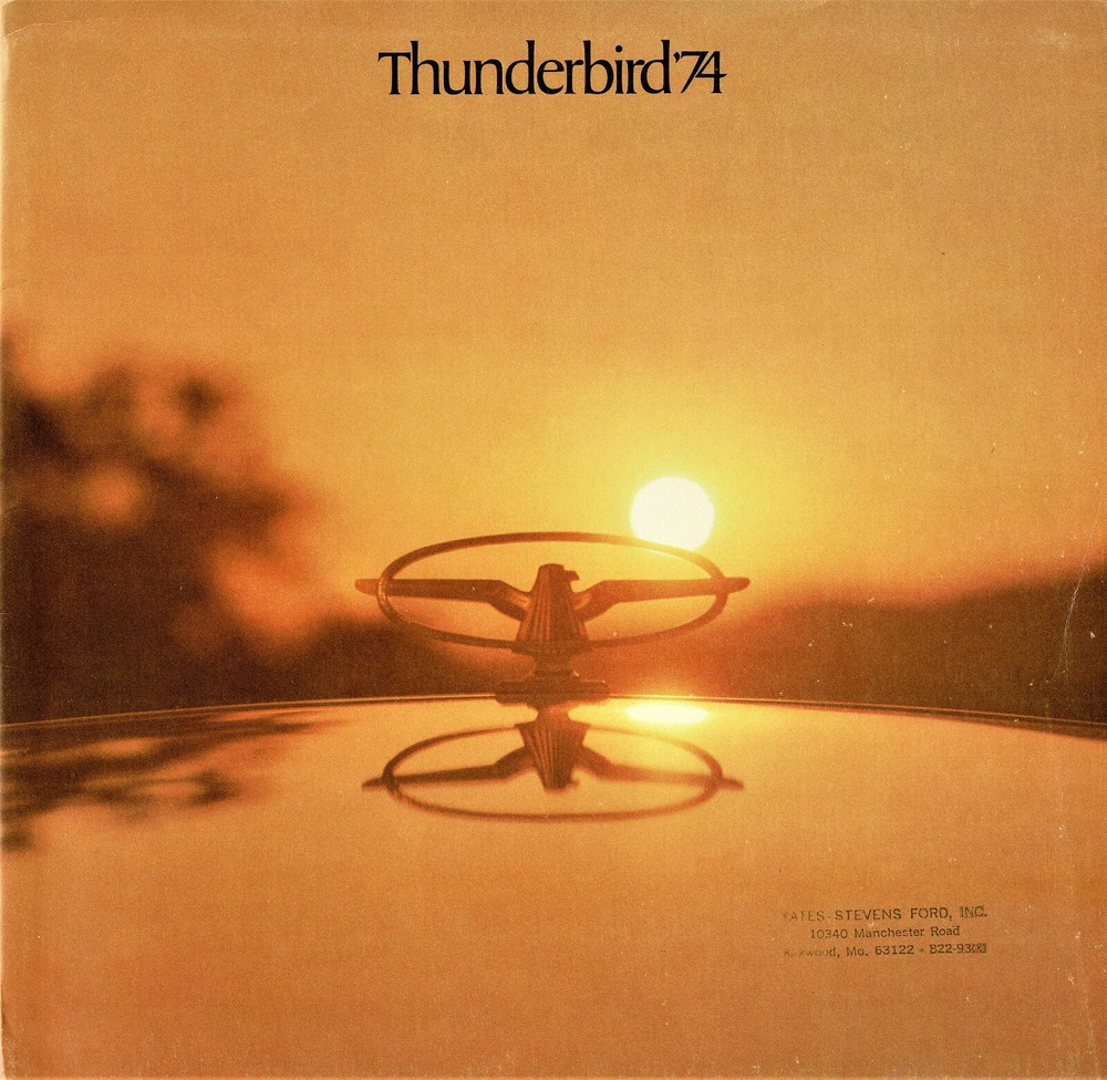 1974 Ford Thunderbird Brochure (3 Piece Portfolio)