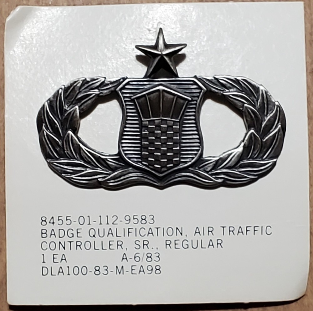 USAF AIR FORCE BADGE QUALIFICATION AIR TRAFFIC CONTROLLER SR. REG. 1983 NOS LIGI