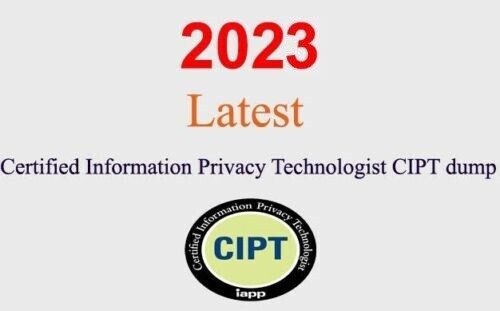 IAPP Information Privacy Technologist CIPT dump GUARANTEED (1 month update)