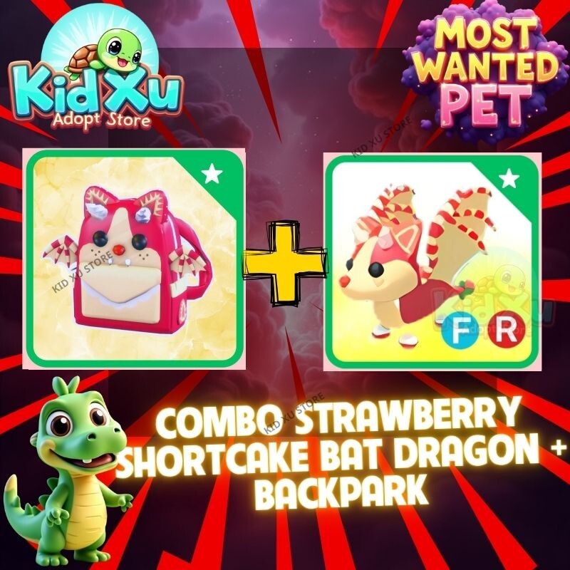 🌟Combo Strawberry Shortcake Bat Dragon/ Strawberry Backpack  Adopt M1e Item!